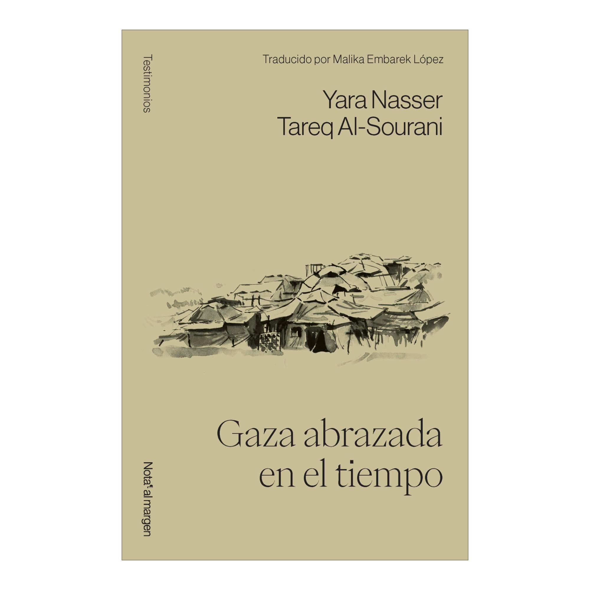 Imagem 0 de GAZA ABRAZADA EN EL TIEMPO  (Capa Mole com Lapelas)