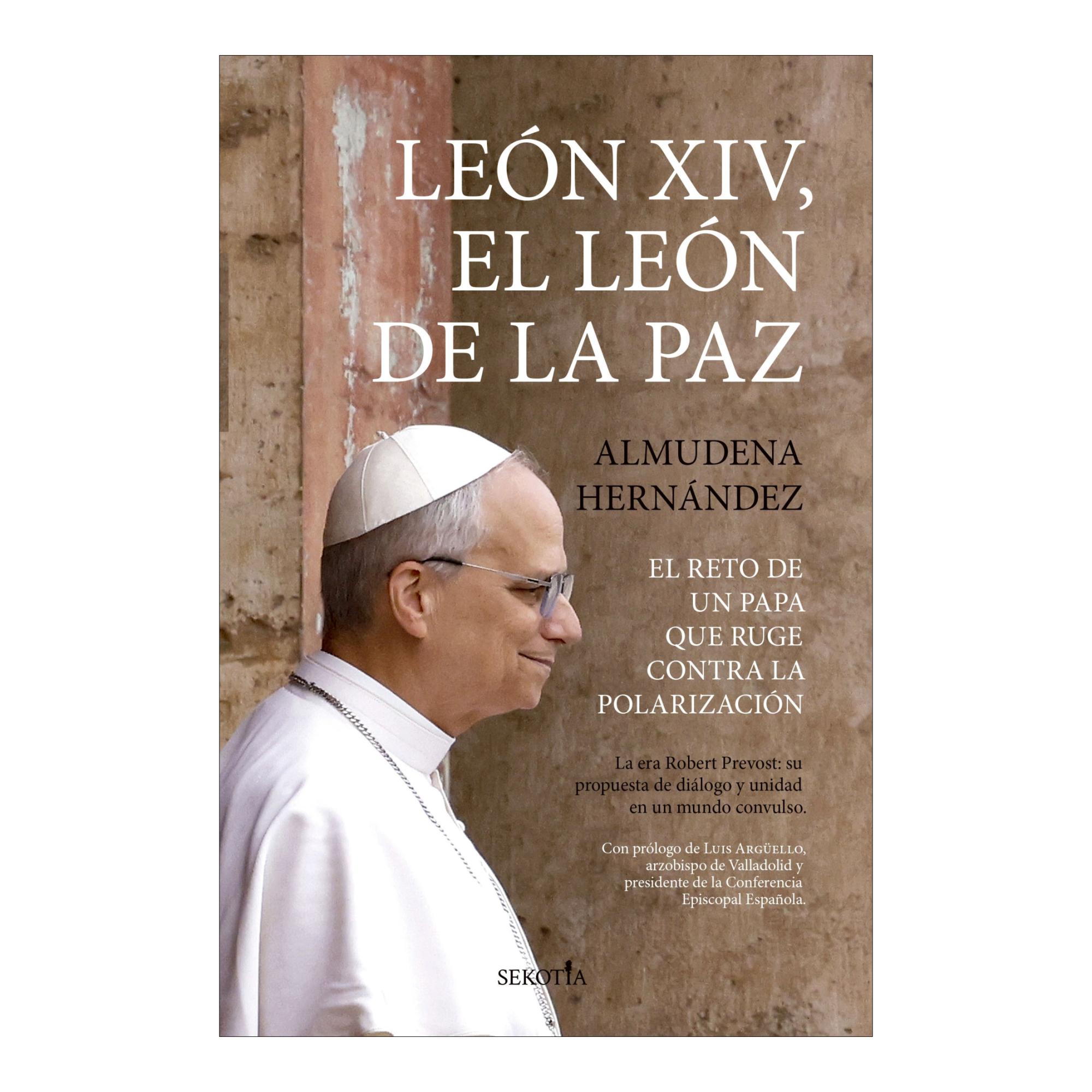 Imagem 0 de León XIV, el león de la paz: El reto de un papa que ruge contra la polarización