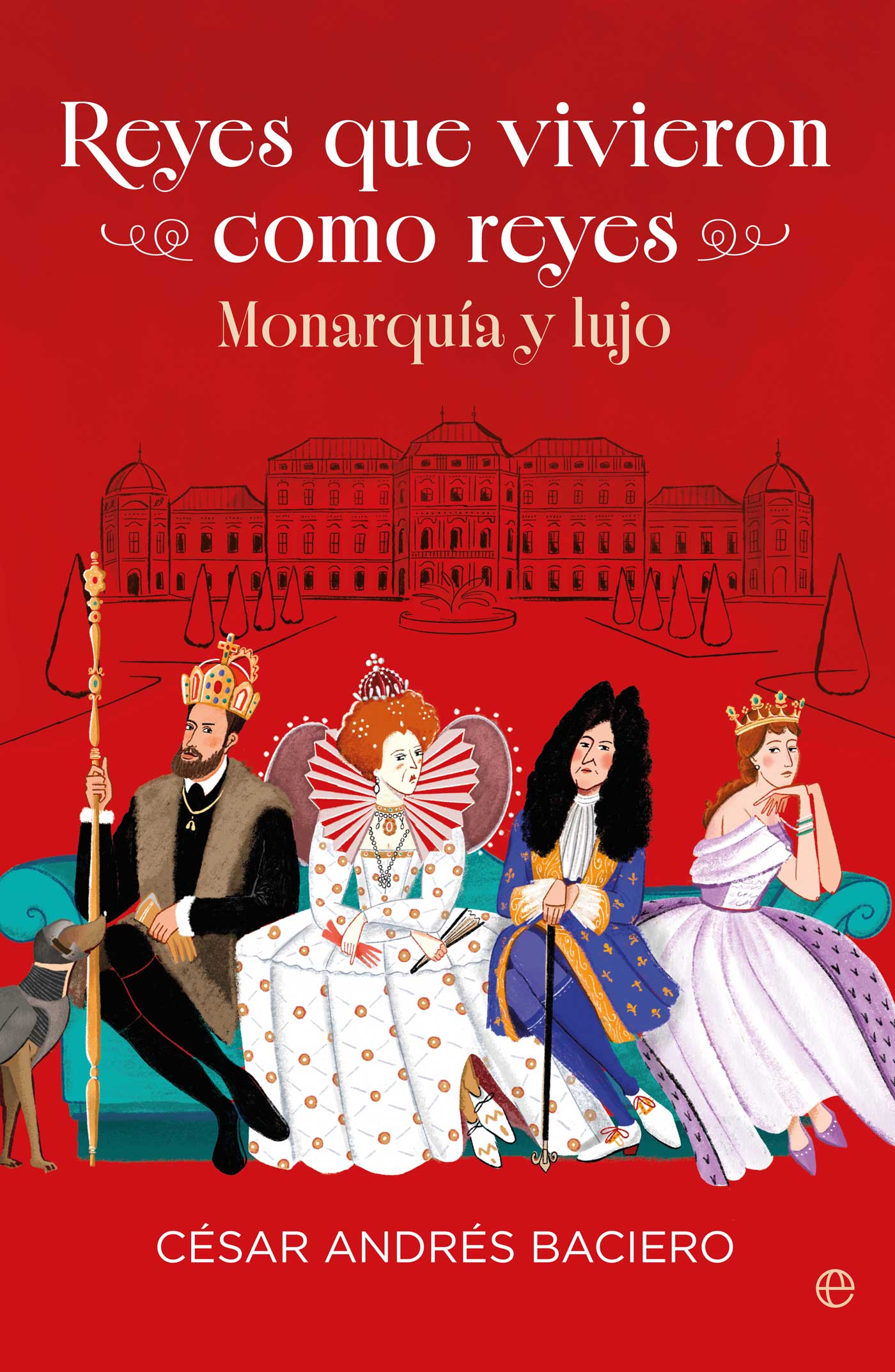 Imagem 0 de REYES QUE VIVIERON COMO REYES (Capa Mole)