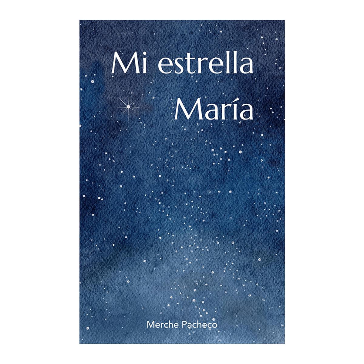 MI ESTRELLA MARÍA