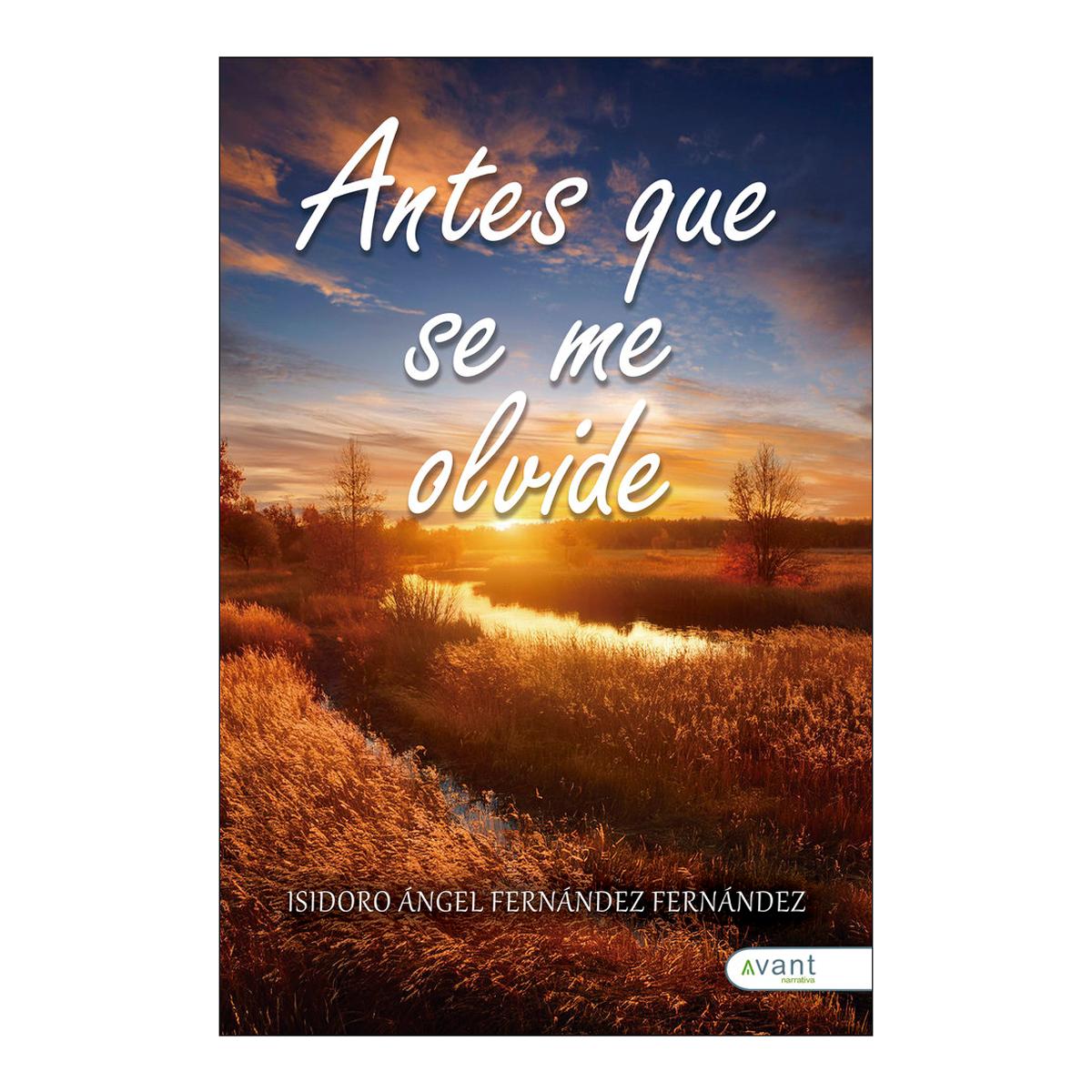 ANTES QUE SE ME OLVIDE