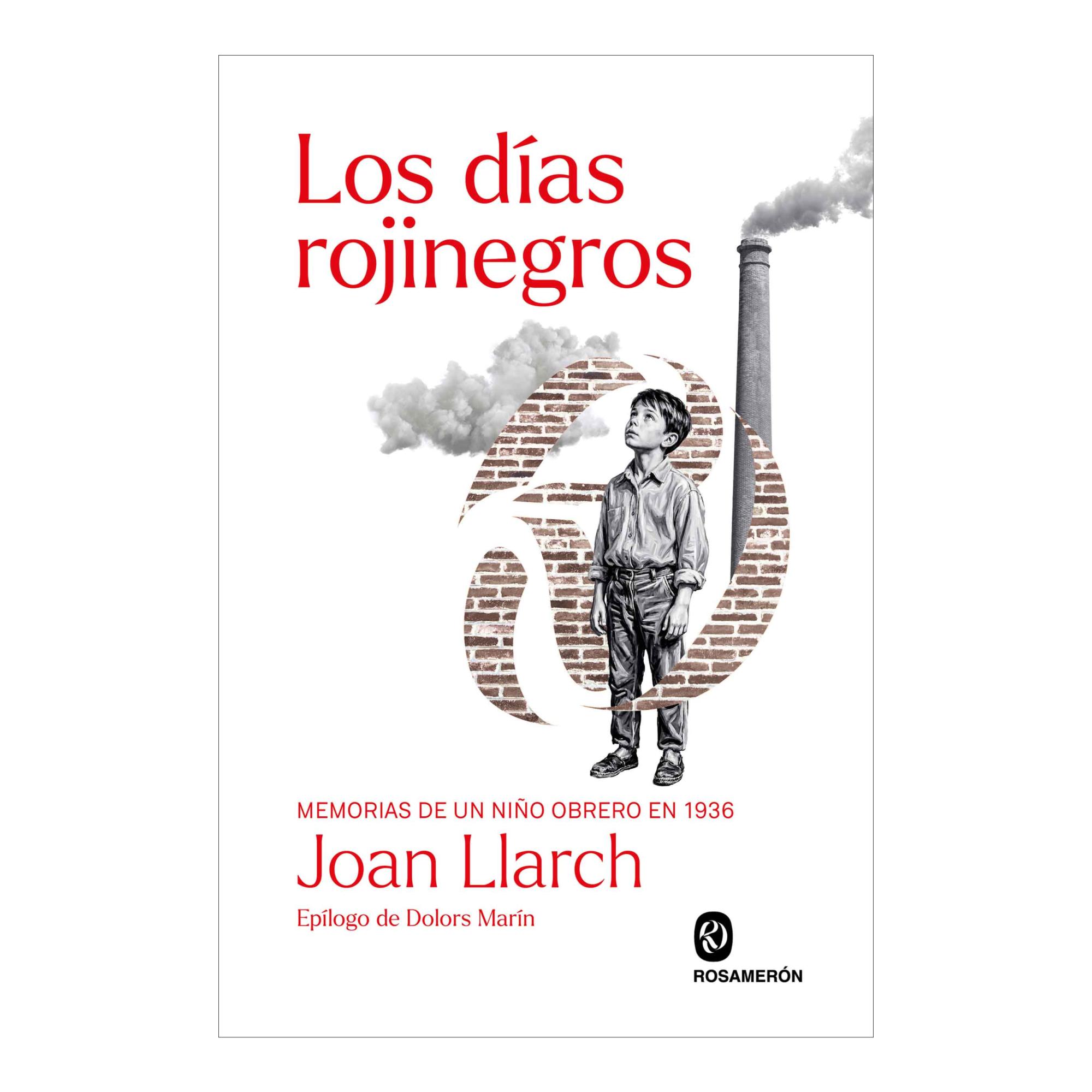 Imagem 0 de LOS DÍAS ROJINEGROS  (Capa Mole com Abas)
