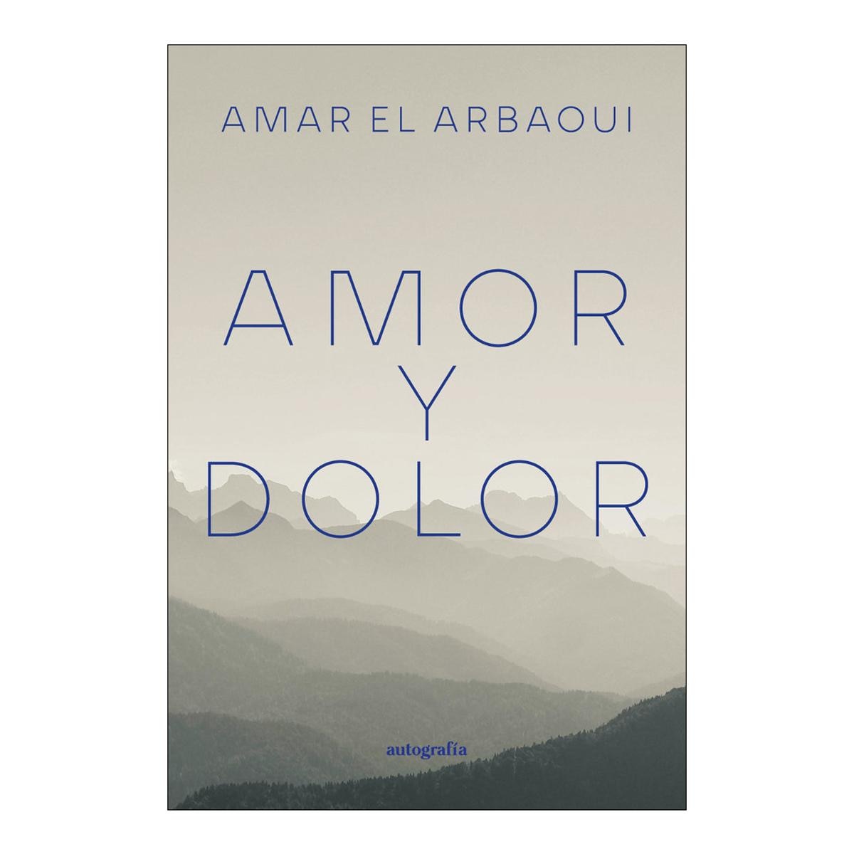 AMOR Y DOLOR