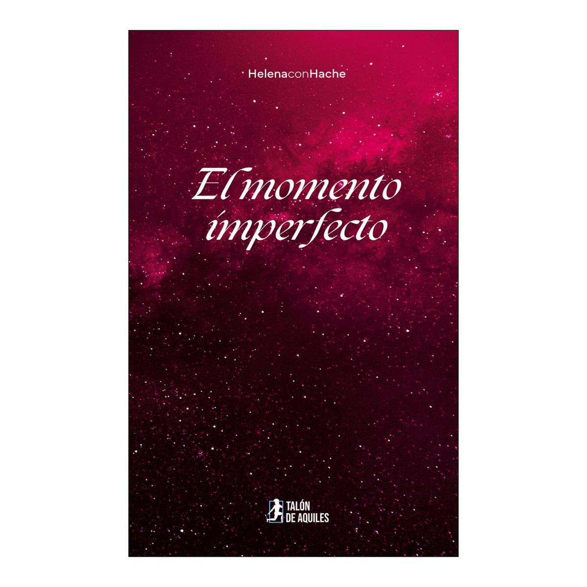 EL MOMENTO IMPERFECTO  (Tapa blanda con solapas) 1