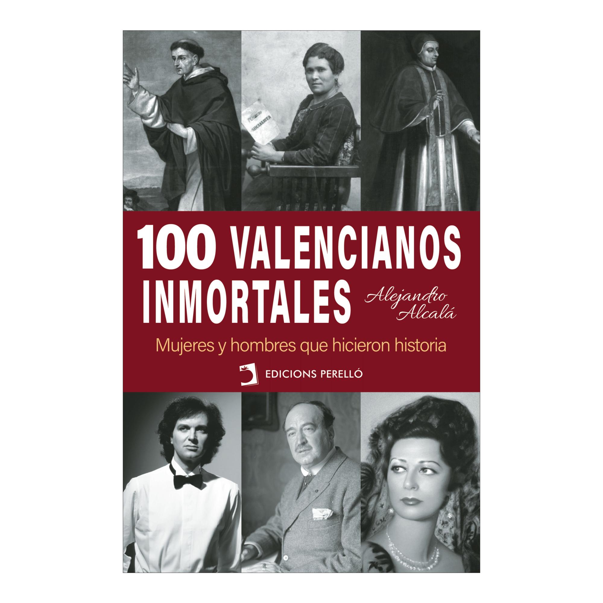 Imagen 0 de 100 VALENCIANOS INMORTALES (Tapa blanda)