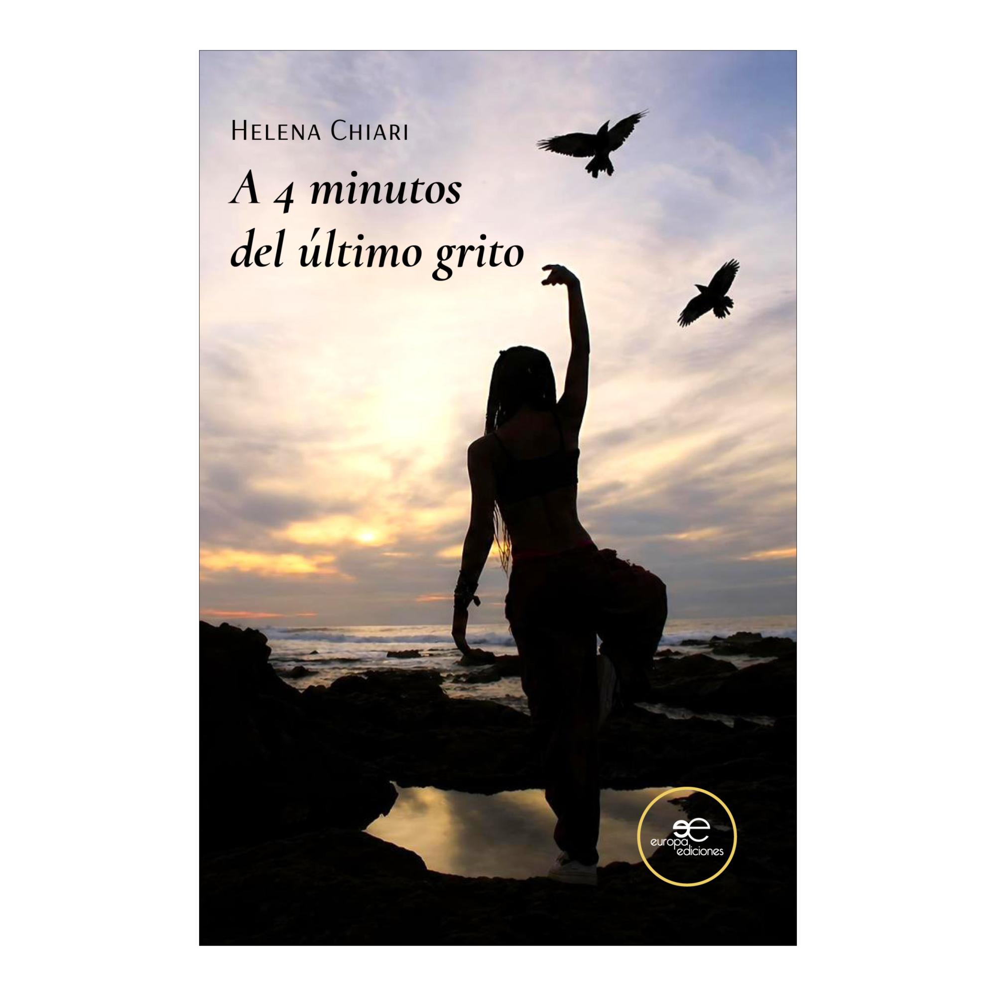 A 4 minutos del ultimo grito