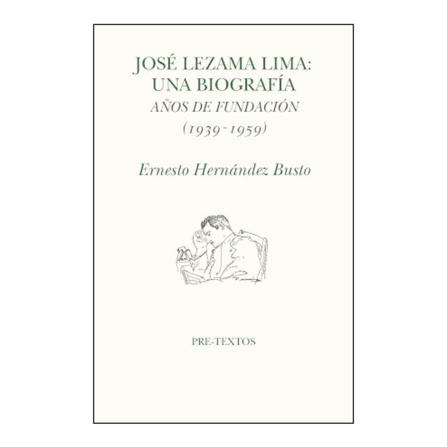 JOSÉ LEZAMA LIMA: UNA BIOGRAFÍA (Capa Mole con sobrecubierta) 2