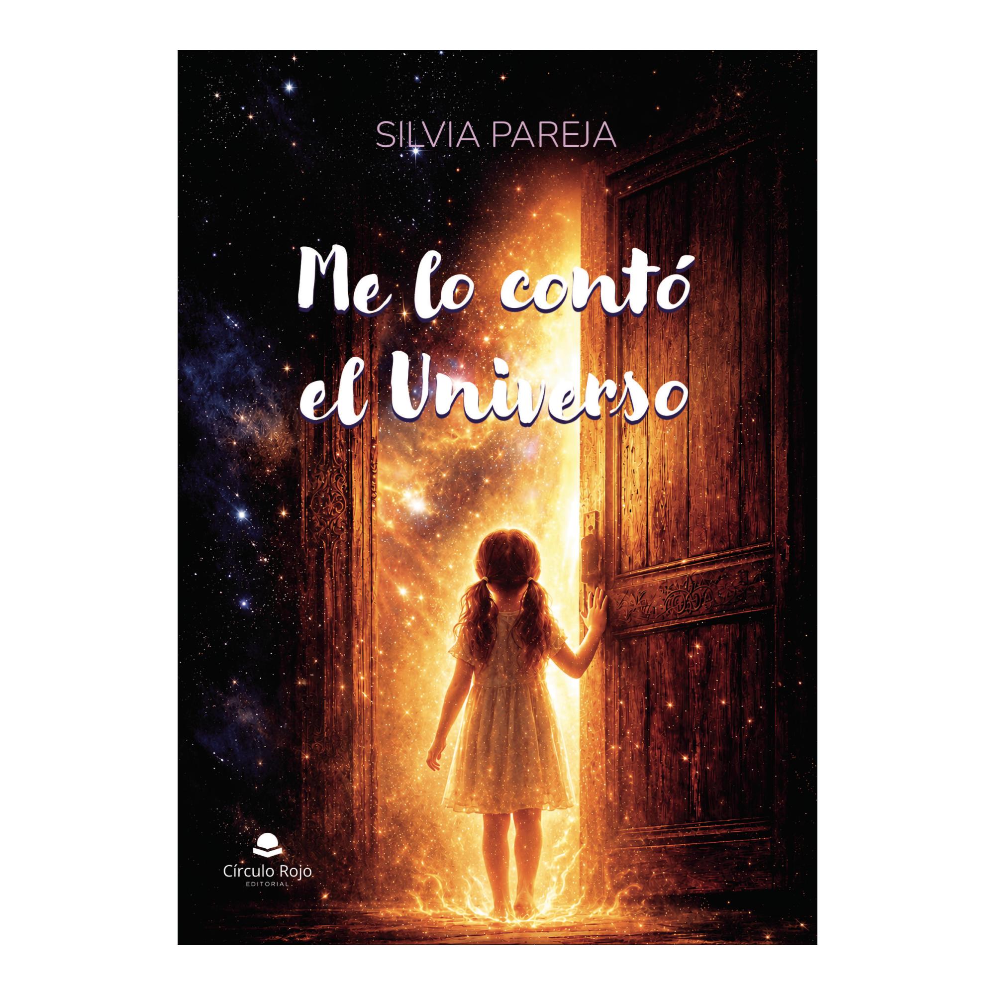 Me lo conto el universo