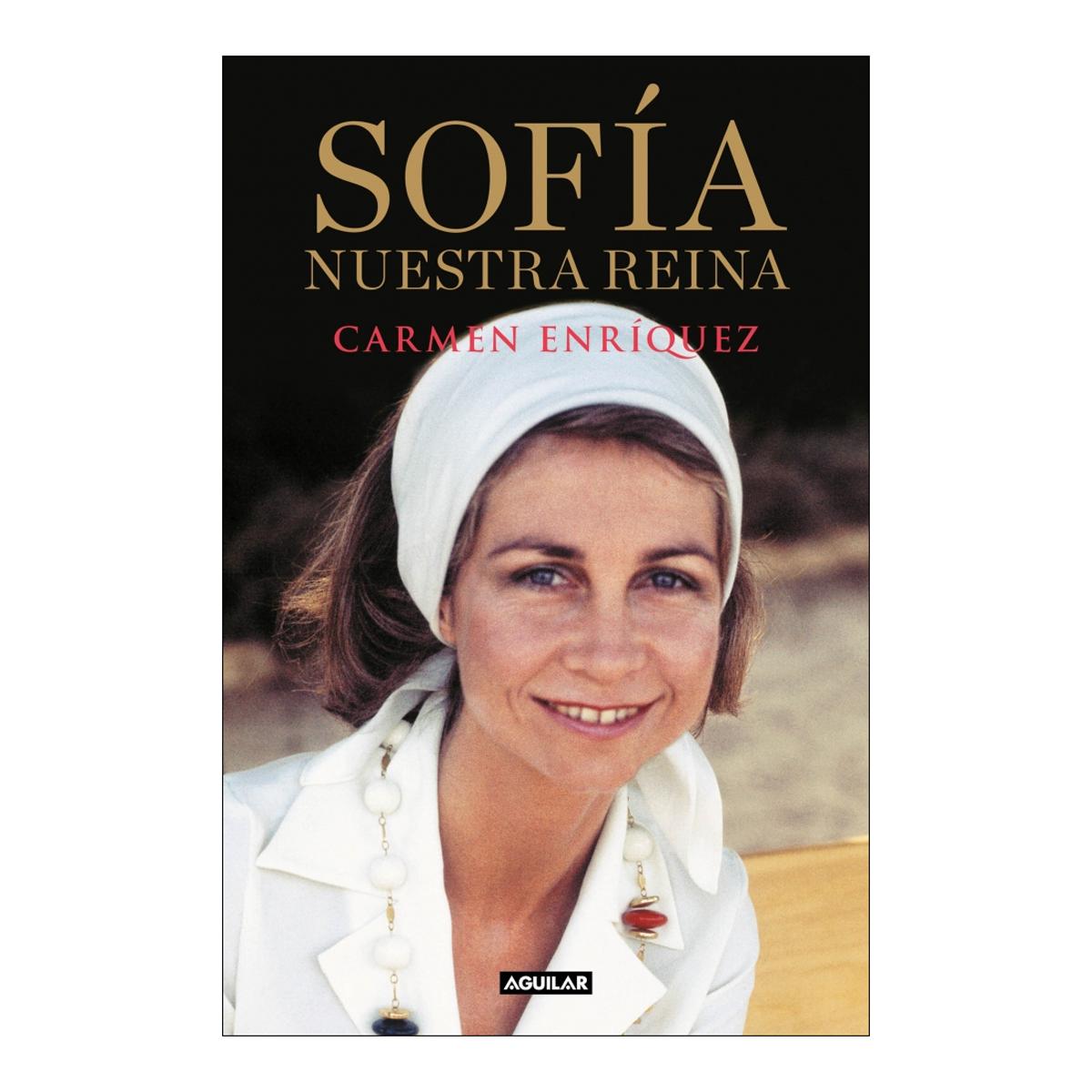 SOFÍA. NUESTRA REINA