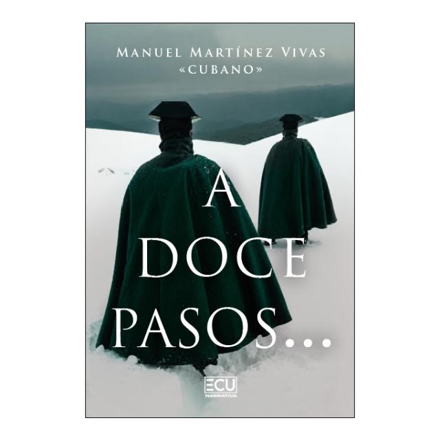 A DOCE PASOS…