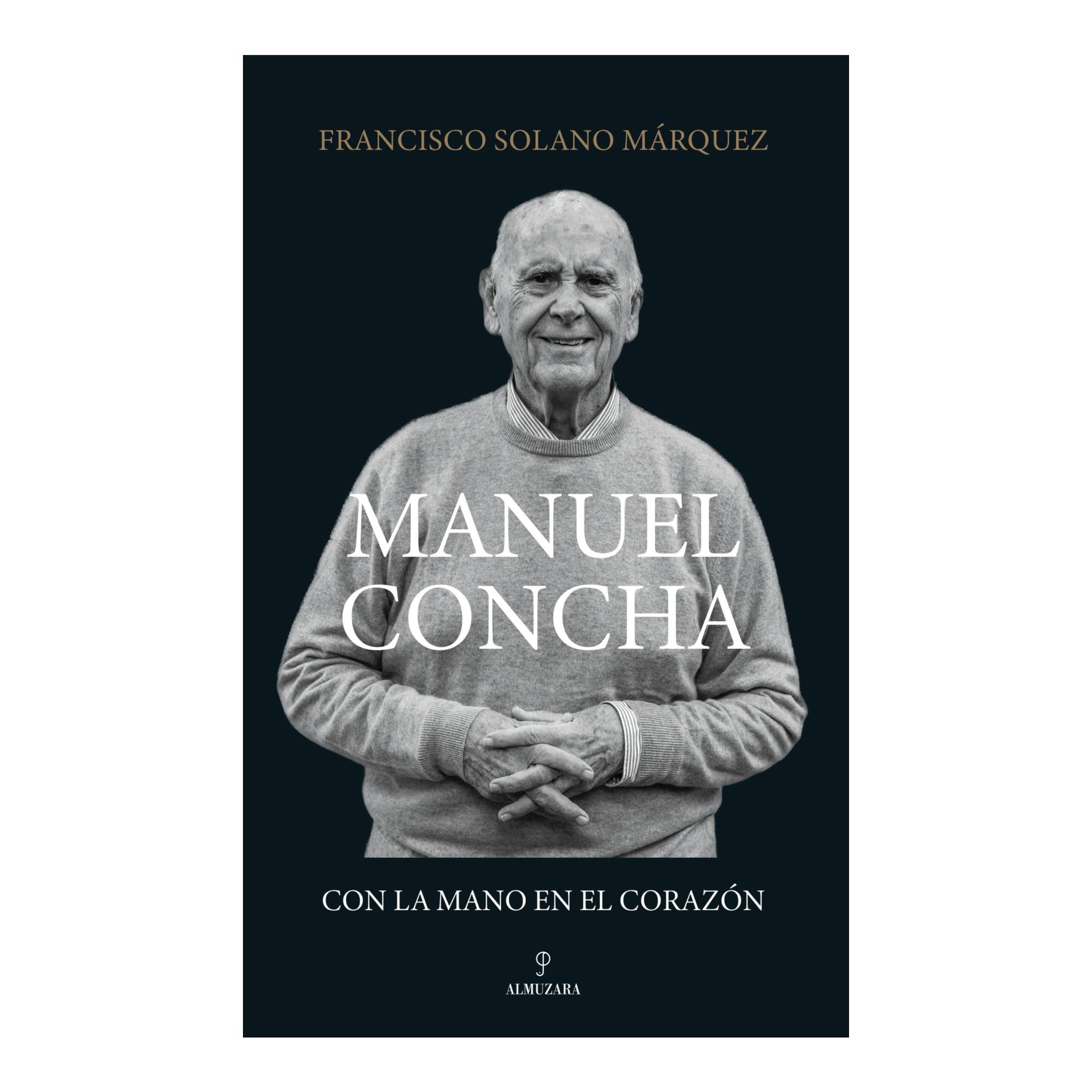 Imagem 0 de MANUEL CONCHA, CON LA MANO EN EL CORAZÓN (Capa Mole com Abas)