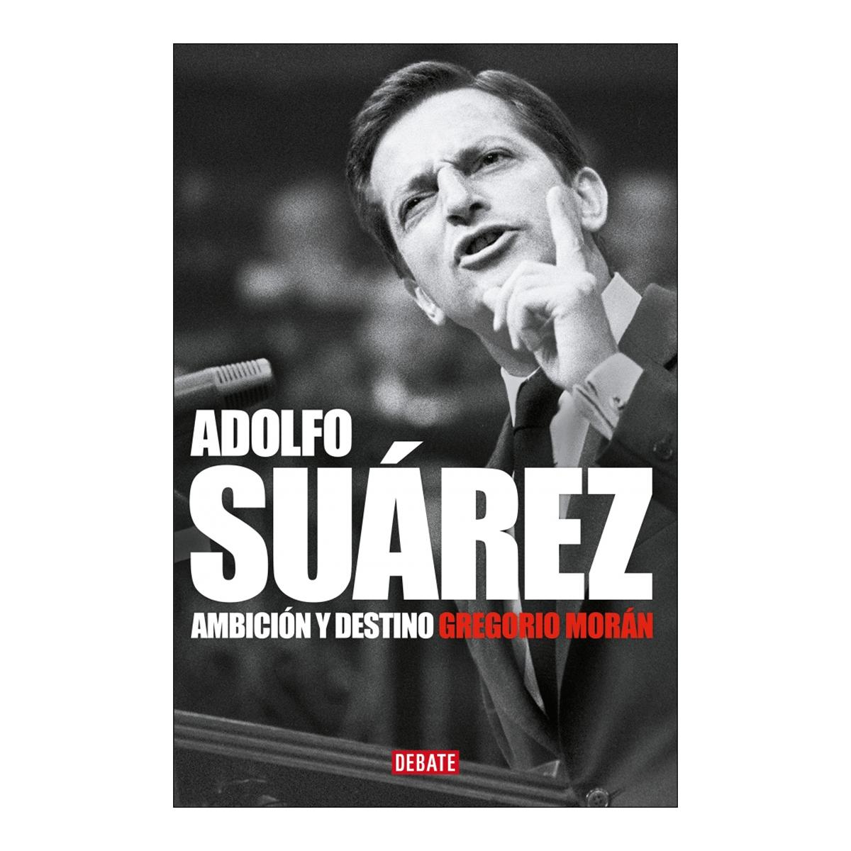 Imagen 0 de ADOLFO SUÁREZ (Tapa blanda)