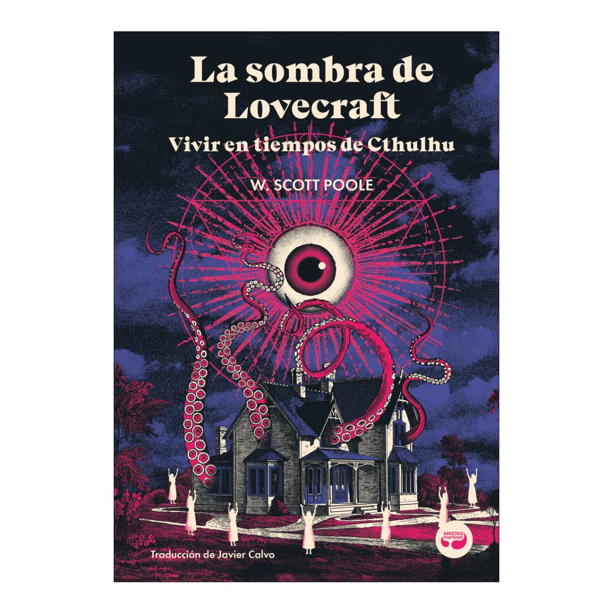 Imagen 0 de LA SOMBRA DE LOVECRAFT (Tapa blanda con solapas)