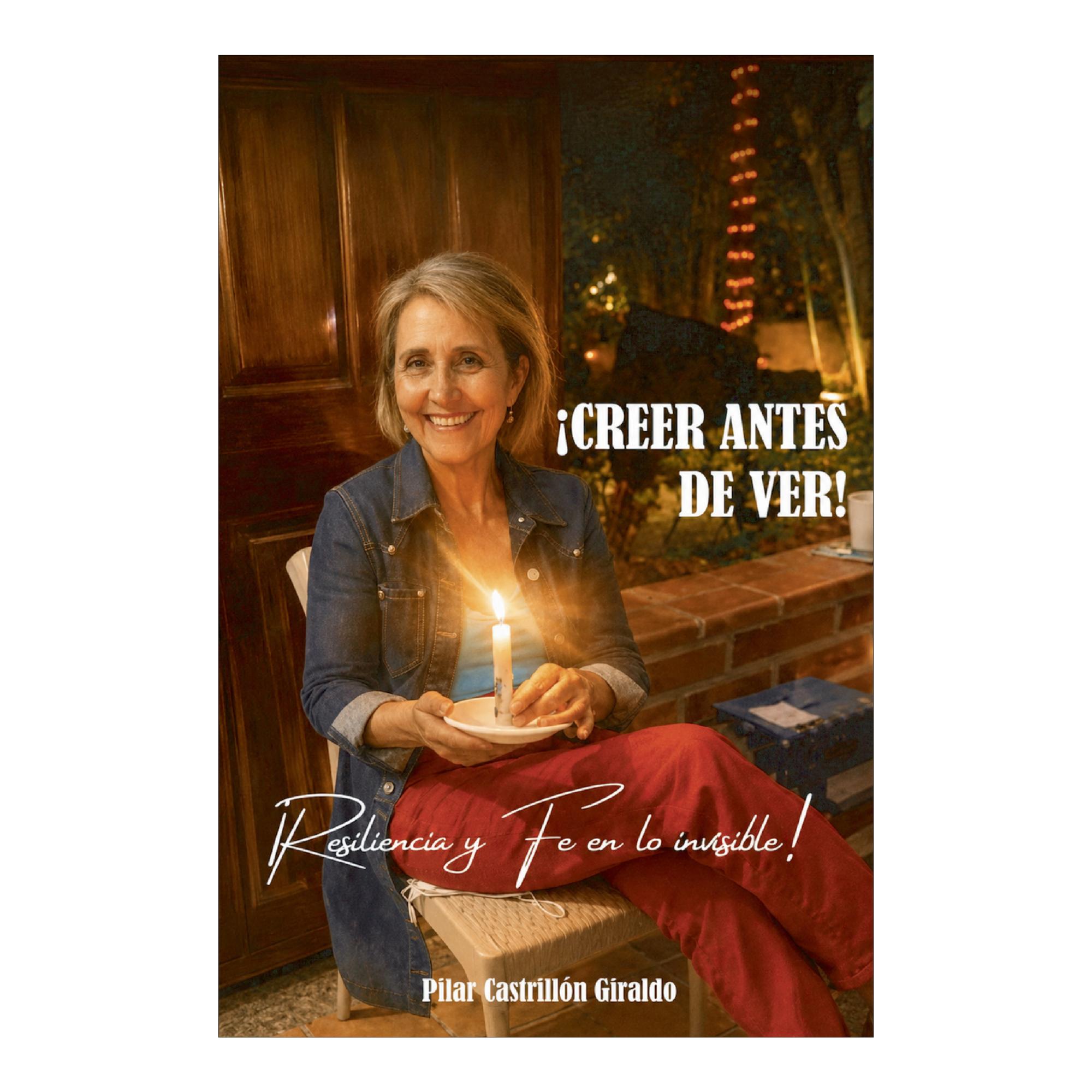 ¡CREER ANTES DE VER!