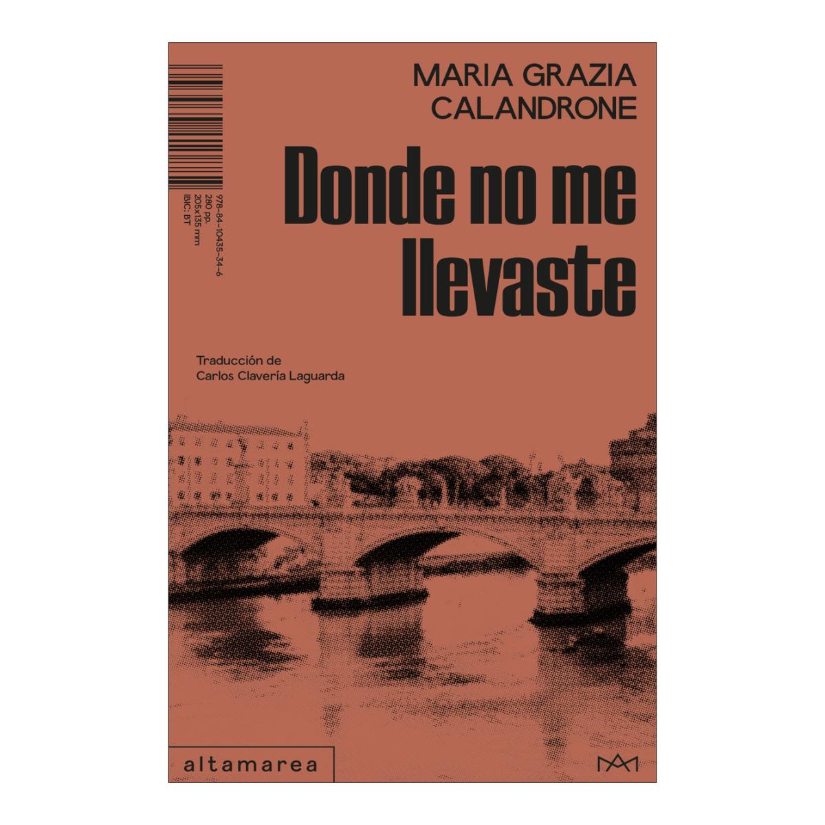 DONDE NO ME LLEVASTE (Tapa blanda) 1