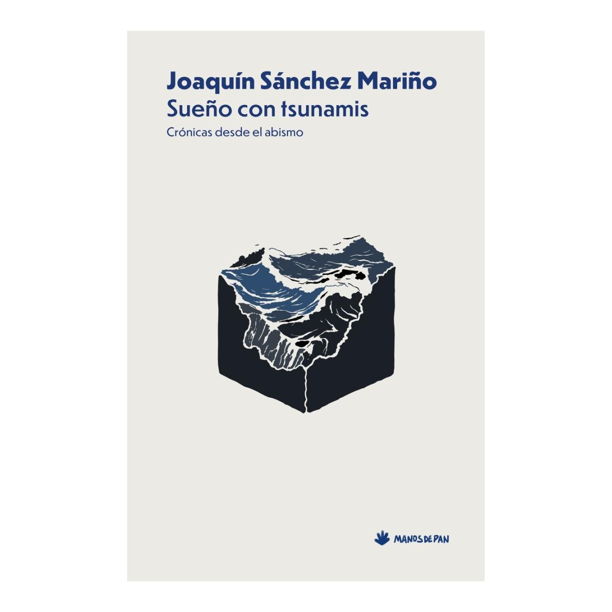 Imagen 1 de SUEÑO CON TSUNAMIS (Tapa blanda con solapas)