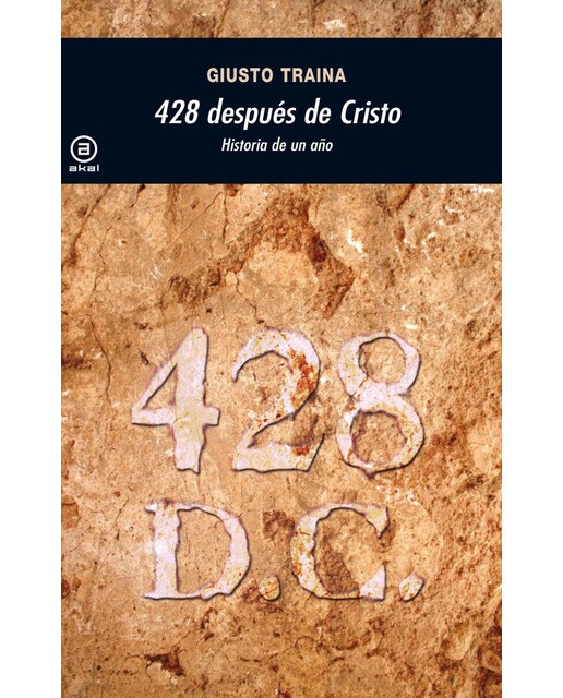 428 después de Cristo: Historia de un año