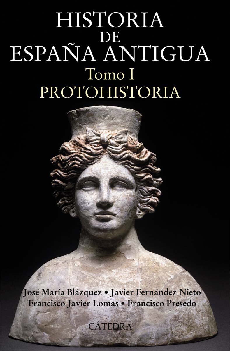 Imagen 0 de Historia de España Antigua, I: Protohistoria (Tapa blanda)