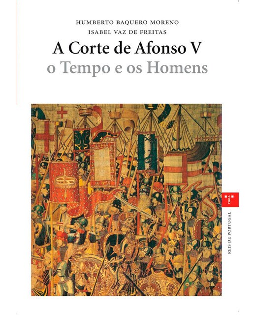 A Corte de Alfonso V: o Tempo e os Homens