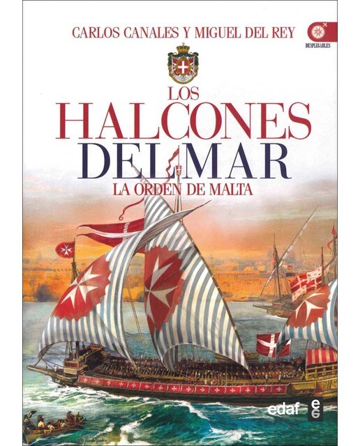 Imagen 0 de Los halcones del mar: La orden de Malta  (Tapa blanda)