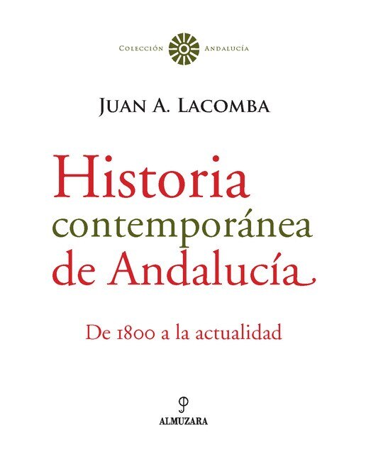 Imagen 0 de Historia contemporanea de andalucia
