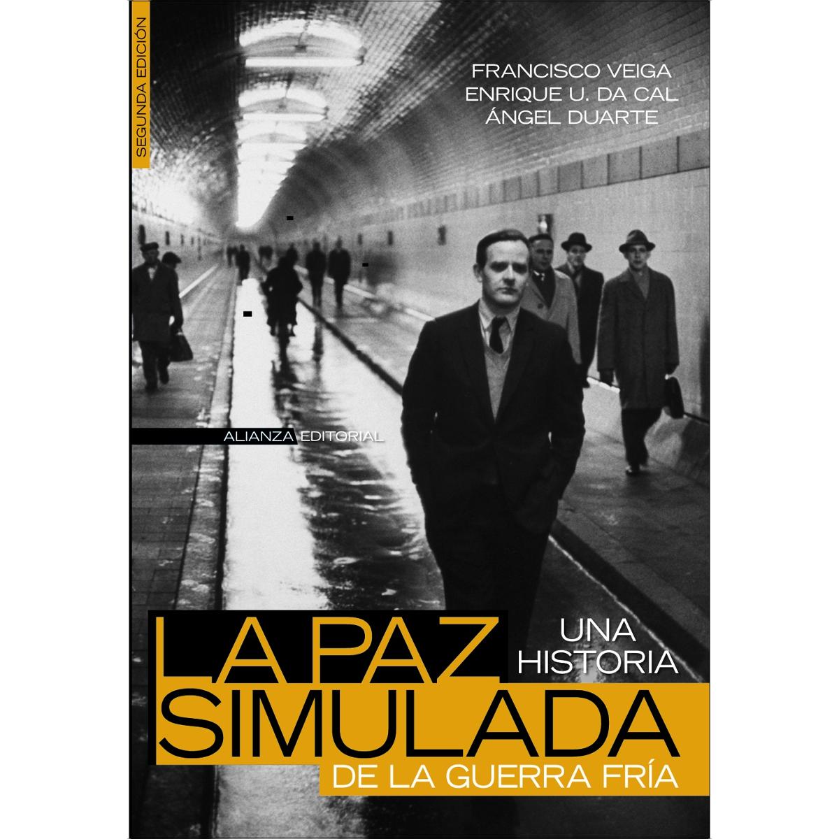 Imagem 0 de La paz simulada: Una historia de la Guerra Fría: 1941-1991 (Capa mole com abas)