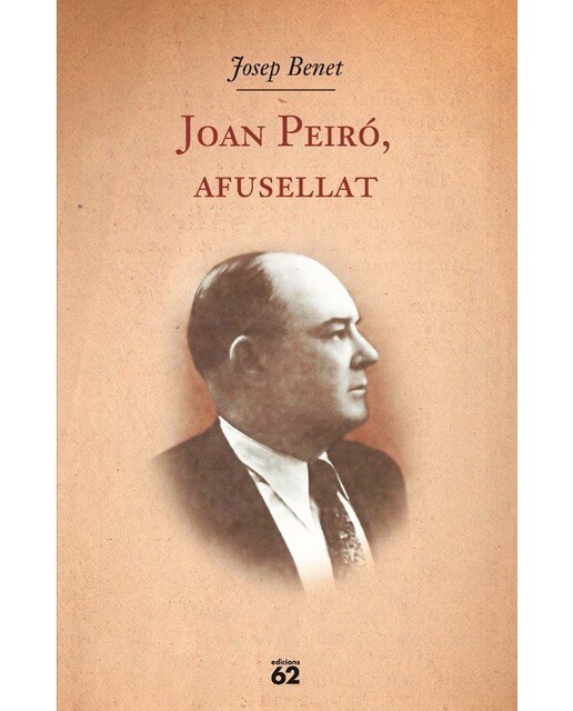 Joan Peiró, afusellat (Capa dura) 1