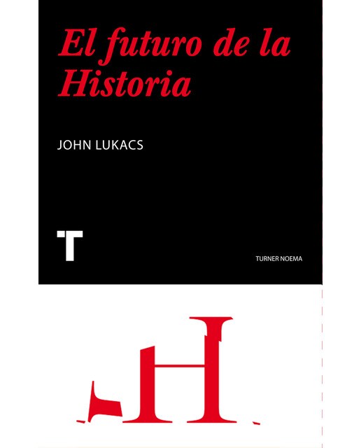 Imagen 1 de El futuro de la historia (Tapa blanda)