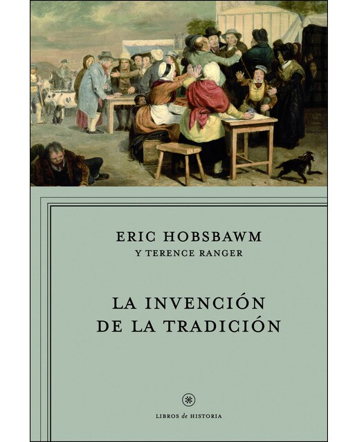 La invención de la tradición (Capa mole com abas) 1
