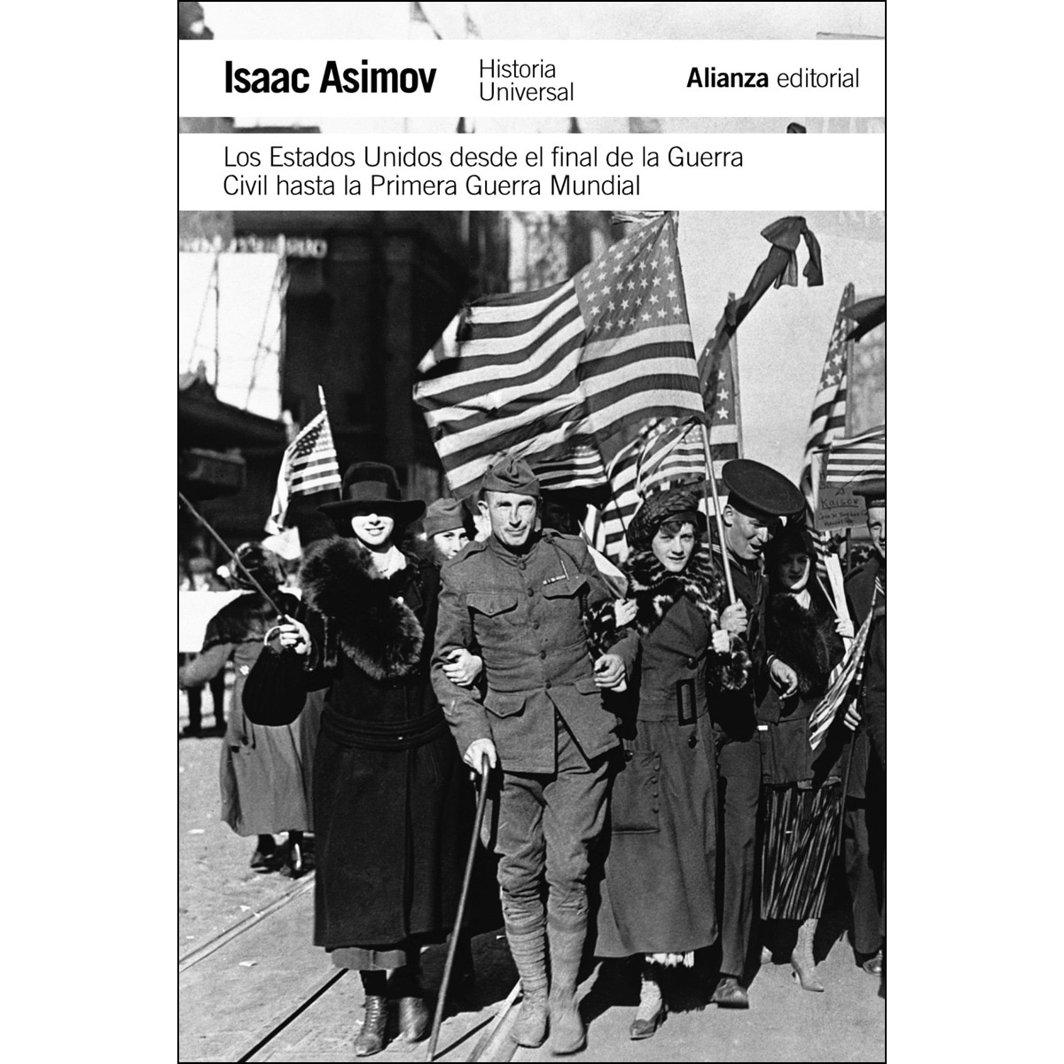 Imagem 0 de Los Estados Unidos desde el final de la Guerra Civil hasta la Primera Guerra Mundial (Capa mole)