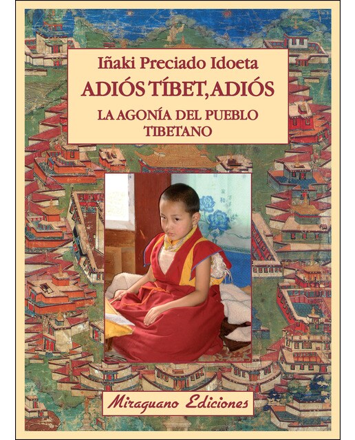 Adiós tíbet,adiós