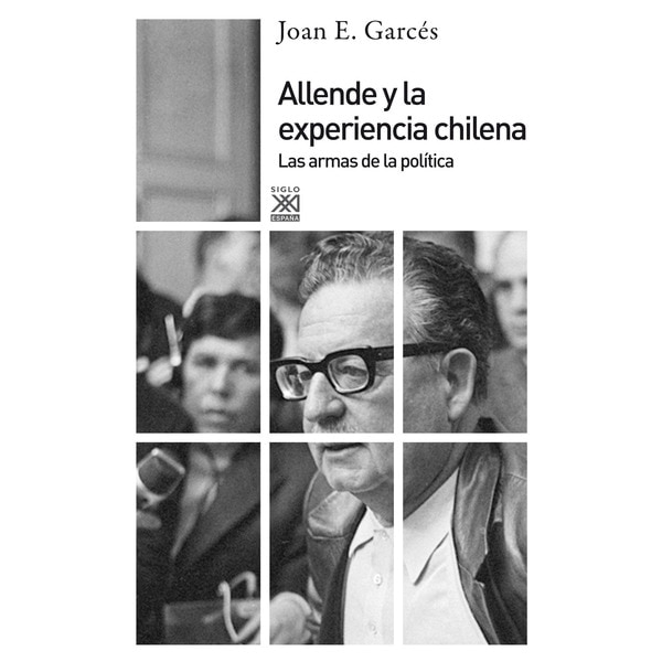 Imagen 0 de Allende y la experiencia chilena (Tapa blanda Tapa blanda con solapas)