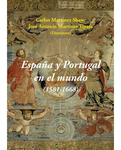 Imagen 0 de España y Portugal en el mundo (1581-1668) (Tapa dura)