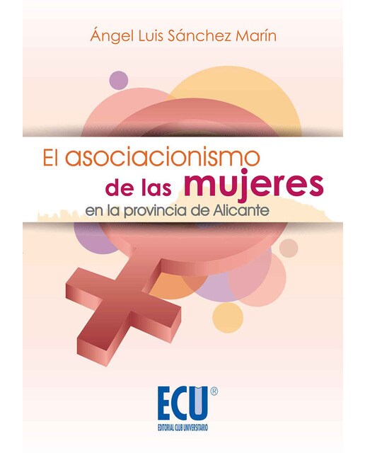 El Asociacionismo De Las Mujeres En La Provincia 1