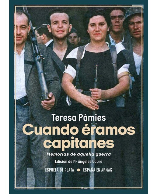 Imagen 1 de Cuando éramos capitanes: Memorias de aquella guerra  (Tapa blanda)
