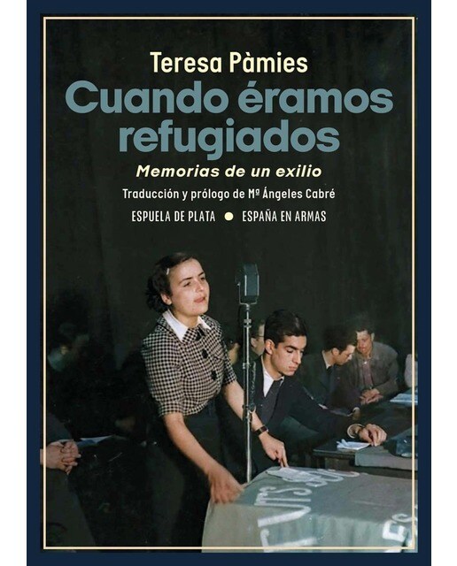 Imagen 1 de Cuando éramos refugiados: Memorias de un exilio  (Tapa blanda)