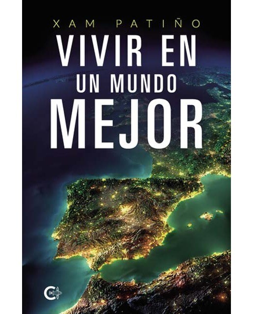Vivir en un mundo mejor  (Tapa blanda) 1