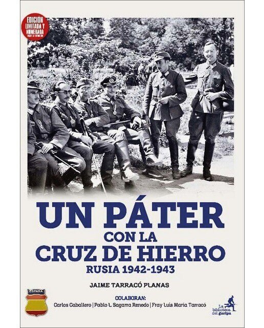 Imagen 0 de Un páter con la Cruz de Hierro