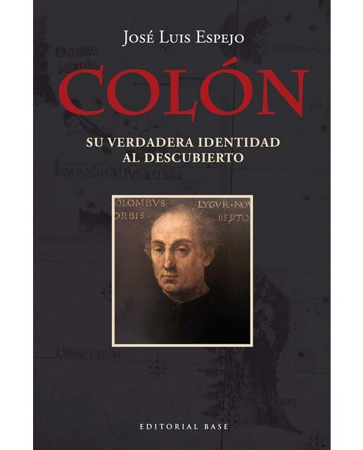 Imagen 0 de Colón. Su verdadera identidad al descubierto (Tapa blanda con solapas)