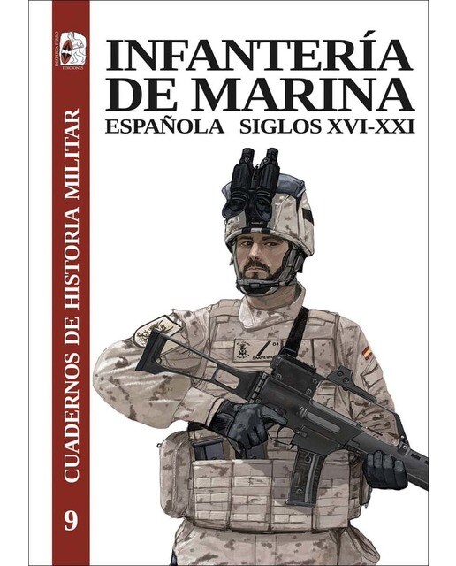 Imagen 0 de Infantería de Marina española, siglos XVI-XXI