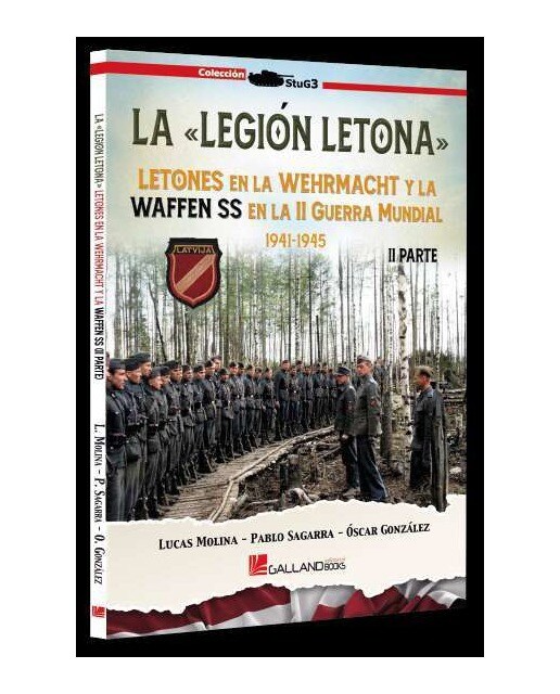 Imagen 1 de La Legión Letona. 2ª Parte: LaLetones en la Wehrmacht y la Waffen SS en la Segunda Guerra Mundial.
