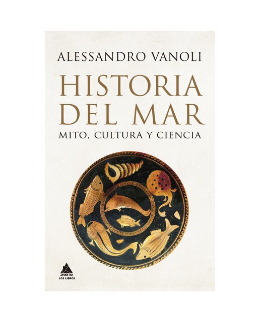 Imagen 0 de Historia del mar: Mito, cultura y ciencia