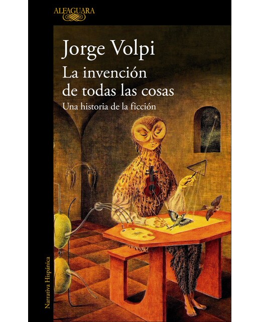 Imagen 1 de La invención de todas las cosas: Una historia de la ficción  (Tapa blanda)