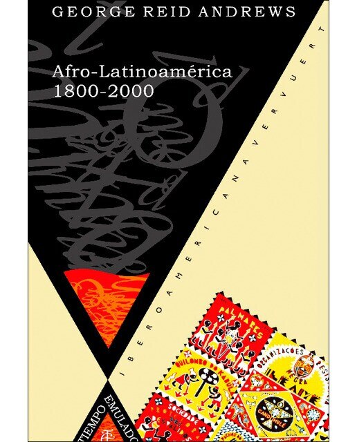 Afro-Latinoamérica, 1800-2000
