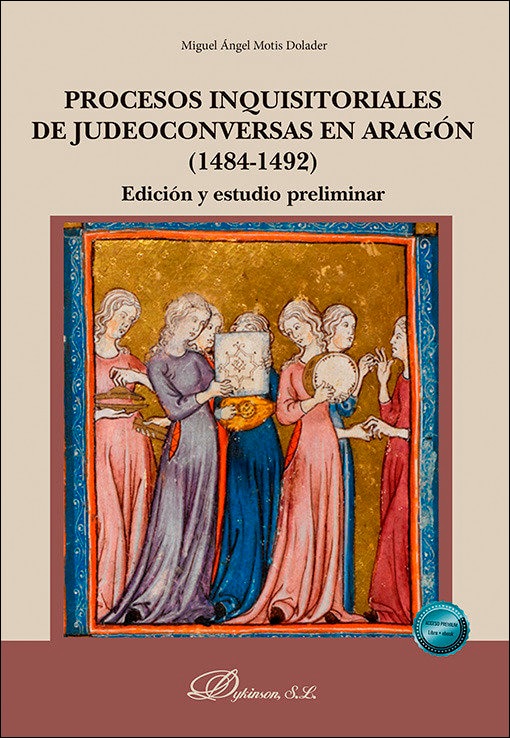 Imagen 0 de Procesos inquisitoriales de judeoconversas en Aragón (1484-1492): Edición y estudio preliminar
