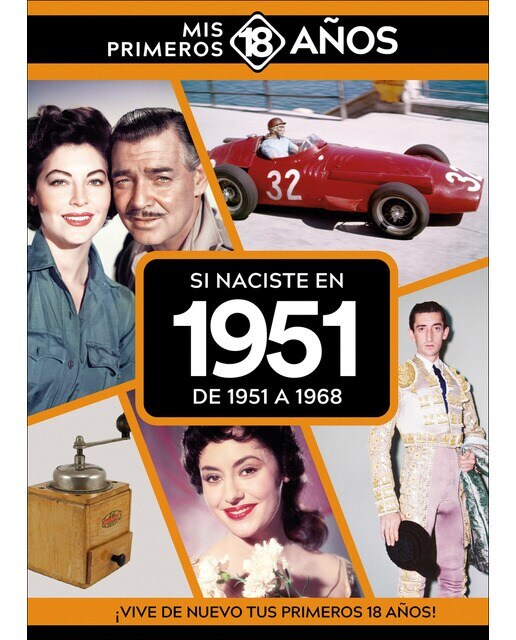 Imagen 0 de Si naciste en 1951: de 1951 a 1968