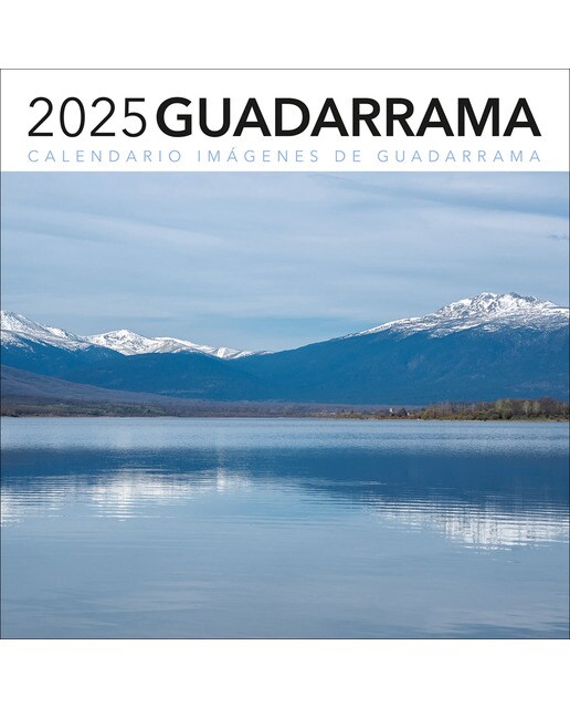 Calendario 2025. Imágenes de Guadarrama