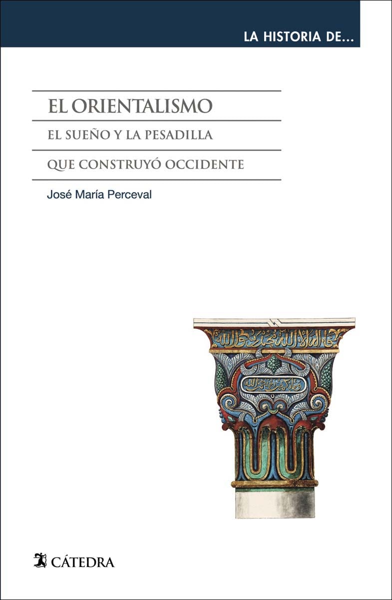 El orientalismo: El sueño y la pesadilla que construyó Occidente (Capa mole com abas) 1