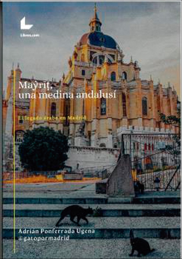 Mayrit, una medina andalusí