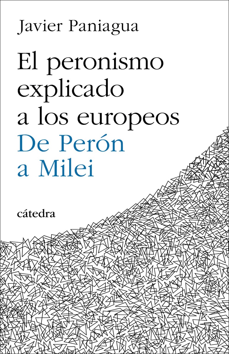 Imagem 0 de El peronismo explicado a los europeos: De Perón a Milei (Capa mole com abas)